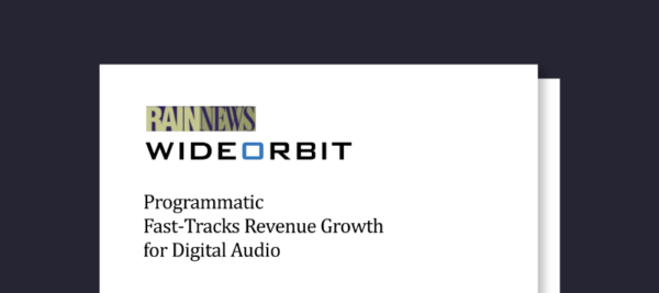 Preview of the RAIN News report titled, "Programmatic Fast-Tracks Revenue Growth for Digital Audio"