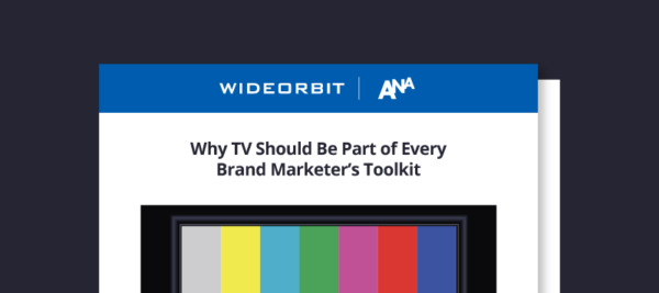 Graphic preview of ANA Forward article titled, "Why TV Should Be Part of Every Brand Marketer's Toolkit"