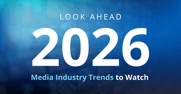 2026 Media Industry Trends to Watch: Change is Your Competitive ...
